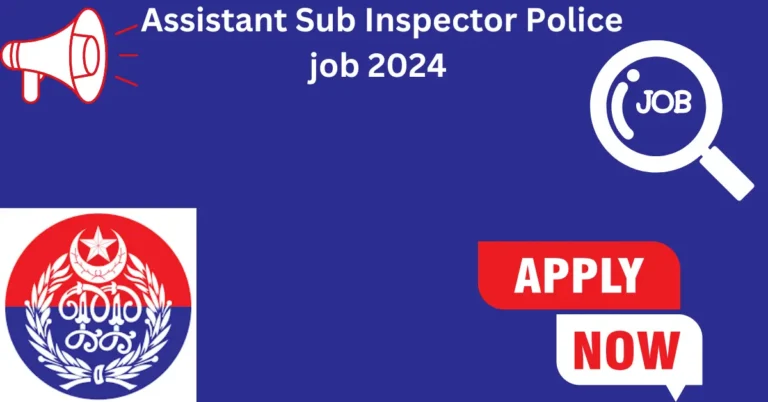 Assistant Sub Inspector Police job 2024