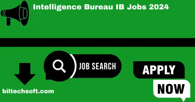 Intelligence Bureau IB Jobs 2024