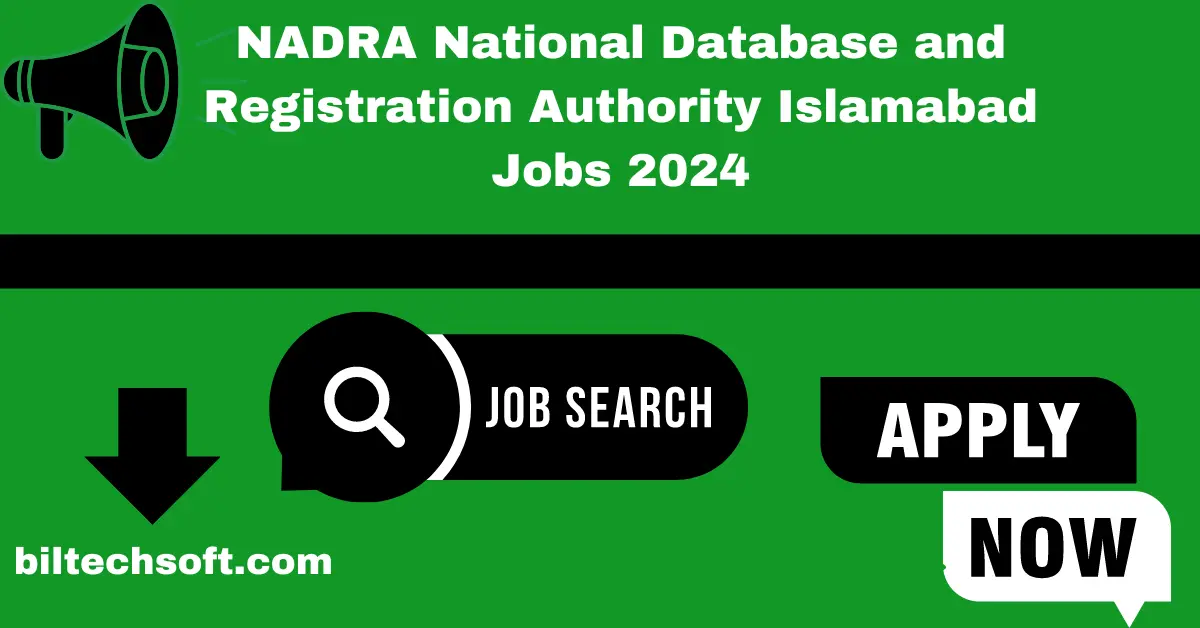 NADRA National Database and Registration Authority Islamabad Jobs 2024