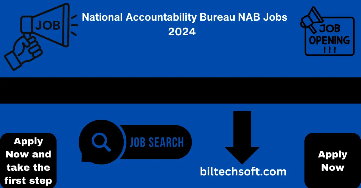 National Accountability Bureau NAB Jobs 2024