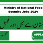 Ministry of National Food Security Jobs 2024